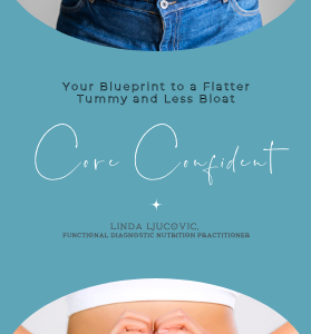Core Confident: Your Blueprint to a Flatter Tummy and Less Bloat